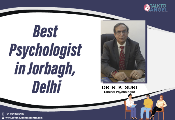 Best Psychologists in Jorbagh Delhi